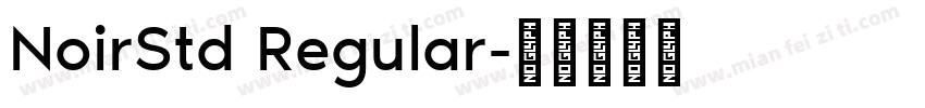 NoirStd Regular字体转换
